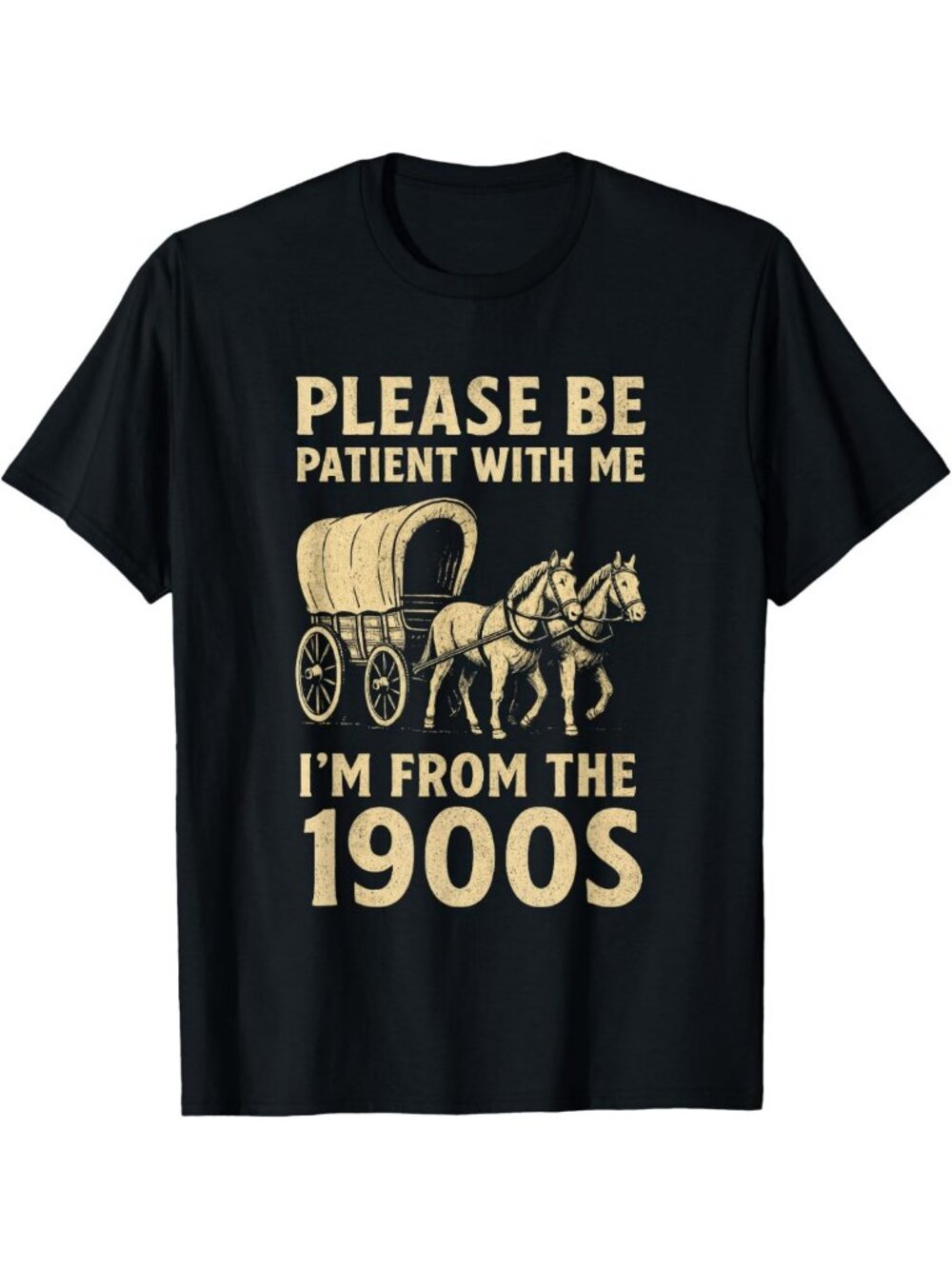 Vintage 1900s Funny T-Shirt for Dad, Men & Women - Perfect Father's Day Gift